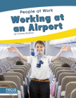 Working at an Airport Cover Image