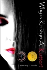Why is Kristyn A. Kutter? Cover Image