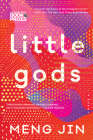 Little Gods: A Novel By Meng Jin Cover Image