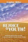 Rejoice O Youth: Rational Approaches to God's Existence and the Torah's Divine Origin By Avigdor Miller Cover Image