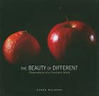 The Beauty of Different: Observations of a Confident Misfit By Karen Walrond Cover Image