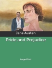 Pride and Prejudice: Large Print Cover Image