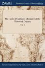 The Castle of Caithness: a Romance of the Thirteenth Century; VOL. II By F. H. P. (Created by) Cover Image