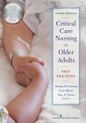 Critical Care Nursing of Older Adults: Best Practices Cover Image