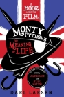A Book about the Film Monty Python's The Meaning of Life: All the References from Americans to Zulu Nation Cover Image
