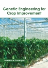 Genetic Engineering for Crop Improvement Cover Image