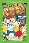 Mac B. Espion: N° 2 - Crime Impossible By Mac Barnett, Mike Lowery (Illustrator) Cover Image