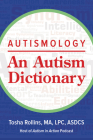 Autismology: An Autism Dictionary By Tosha Rollins Cover Image