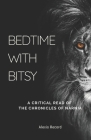 Bedtime with Bitsy: A Critical Read of the Chronicles of Narnia Cover Image