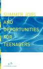 Summer Jobs And Opportunities For Teenagers Cover Image