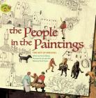 The People in the Paintings: The Art of Bruegel (Stories of Art) By Haneul Ddang, Jae-Seon Ahn (Illustrator) Cover Image