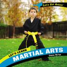 Let's Learn Martial Arts By Shane McFee Cover Image