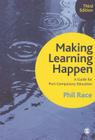 Making Learning Happen By Phil Race Cover Image