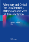 Pulmonary and Critical Care Considerations of Hematopoietic Stem Cell Transplantation Cover Image