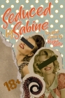 Seduced By Sabine: Season One of The Witch's Wicked Shorts By Regina Watts Cover Image