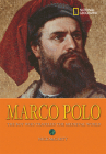 World History Biographies: Marco Polo: The Boy Who Traveled the Medieval World (National Geographic World History Biographies) Cover Image