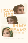 I Saw Her in My Dreams By Hulda Hamed, Nadine Sinno (Translated by), William Taggart (Translated by) Cover Image
