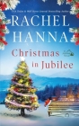 Christmas in Jubilee By Rachel Hanna Cover Image