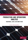 Production and Operations Analysis: Traditional, Latest, and Smart Views By Susmita Bandyopadhyay Cover Image