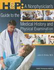 H & P: A Nonphysician's Guide to the Medical History and Physical Examination Cover Image