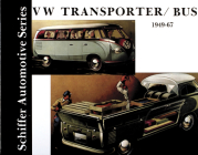 VW Transporter/Bus 1949-1967 (Schiffer Automotive) By Schiffer Publishing Ltd Cover Image