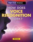 How Does Voice Recognition Work? (High-Tech Science) Cover Image