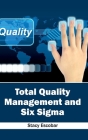 Total Quality Management and Six SIGMA Cover Image