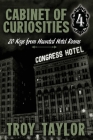 Cabinet of Curiosities 4: 20 Keys for Haunted Hotel Rooms By Troy Taylor Cover Image