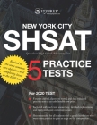 IvyPrep SHSAT: New York City Specialized High Schools Admissions Test (IvyPrep): For the 2020 Test. Five expert crafted, classroom te By Shichang He, Tom F. Wen Cover Image