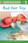 Bad Hair Day (Penguin Young Readers, Level 2) Cover Image