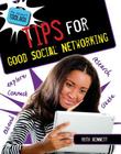Tips for Good Social Networking (Student's Toolbox) By Ruth Bennett Cover Image