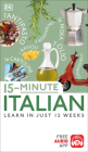 15-Minute Italian: Learn In Just 12 Weeks (DK 15-Minute Lanaguge Learning) Cover Image