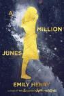 A Million Junes By Emily Henry Cover Image