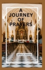 A Journey of Prayers: The Sacred Path: A Journey of Prayer Cover Image