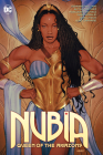 Nubia: Queen of the Amazons By Stephanie Williams, Vita Ayala, Alitha Martinez (Illustrator), Mark Morales (Illustrator) Cover Image