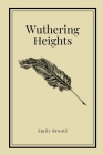 Wuthering Heights by Emily Brontë (Inspirational Classics #25) Cover Image