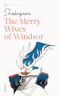 The Merry Wives of Windsor By William Shakespeare, William Green (Editor), Sylvan Barnet (Editor) Cover Image