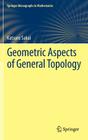 Geometric Aspects of General Topology (Springer Monographs in Mathematics) By Katsuro Sakai Cover Image