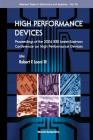 High Performance Devices - Proceedings of the 2004 IEEE Lester Eastman Conference (Selected Topics in Electronics and Systems #35) By Robert Leoni (Editor) Cover Image