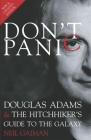 Don't Panic: Douglas Adams & The Hitchhiker's Guide to the Galaxy By Neil Gaiman Cover Image