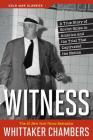 Witness (Cold War Classics) By Whittaker Chambers Cover Image