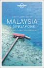 Lonely Planet Best of Malaysia & Singapore (Travel Guide) Cover Image