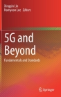 5g and Beyond: Fundamentals and Standards By Xingqin Lin (Editor), Namyoon Lee (Editor) Cover Image