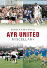 Ayr United Miscellany Cover Image