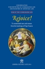 Rejoice!. To Consacrated Men and Women from the Theachings of Pope Francis (Vatican Documents) By Congregation for Religious People Cover Image