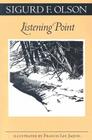 Listening Point (Fesler-Lampert Minnesota Heritage) By Sigurd F. Olson Cover Image