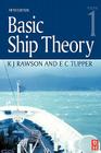 Basic Ship Theory Volume 1 By Kj Rawson, E. C. Tupper (Editor) Cover Image