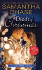 A Dash of Christmas (Montgomery Brothers) By Samantha Chase Cover Image