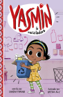 Yasmin La Recicladora By Hatem Aly (Illustrator), Saadia Faruqi Cover Image