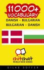 11000+ Danish - Bulgarian Bulgarian - Danish Vocabulary By Gilad Soffer Cover Image